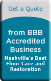 Nashville's Best Floor Care and Restoration BBB Business Review